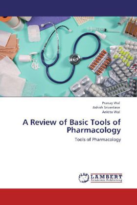 A Review of Basic Tools of Pharmacology