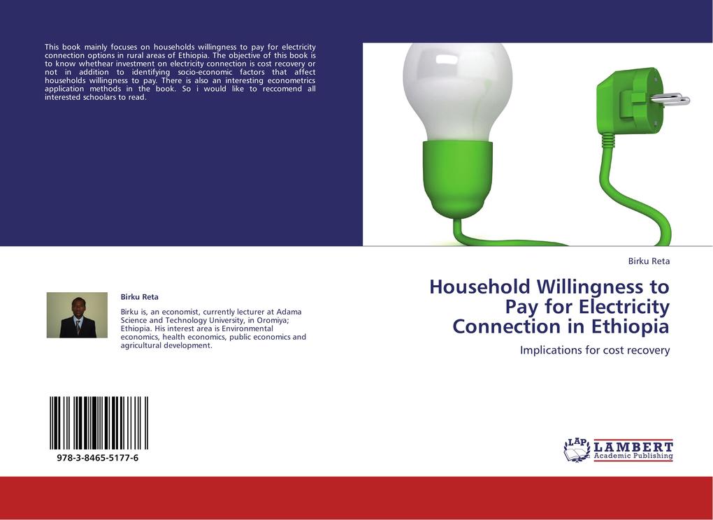 Household Willingness to Pay for Electricity Connection in Ethiopia