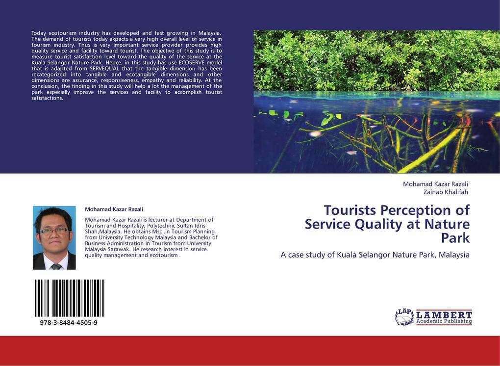 Tourists Perception of Service Quality at Nature Park