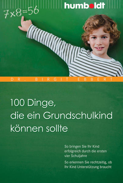 100 Dinge die ein Grundschulkind können sollte