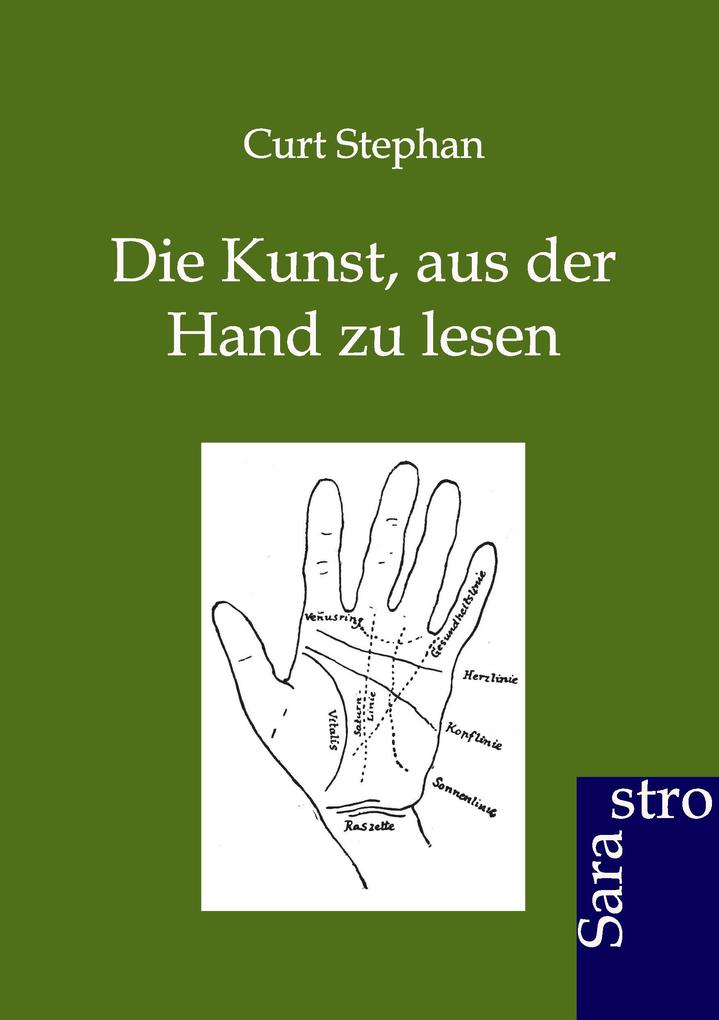 Image of Die Kunst aus der Hand zu lesen