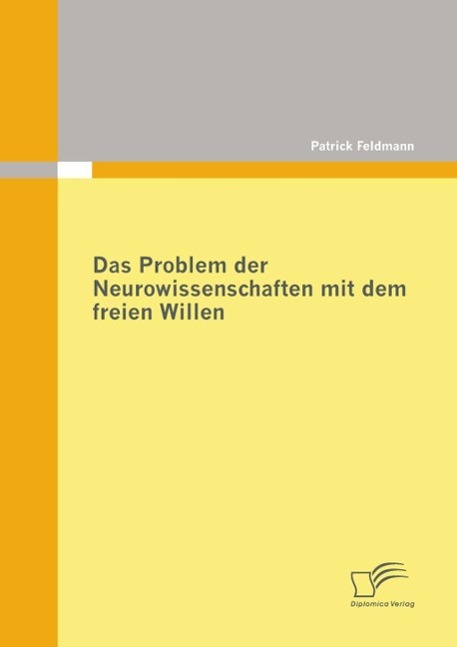 Das Problem der Neurowissenschaften mit dem freien Willen