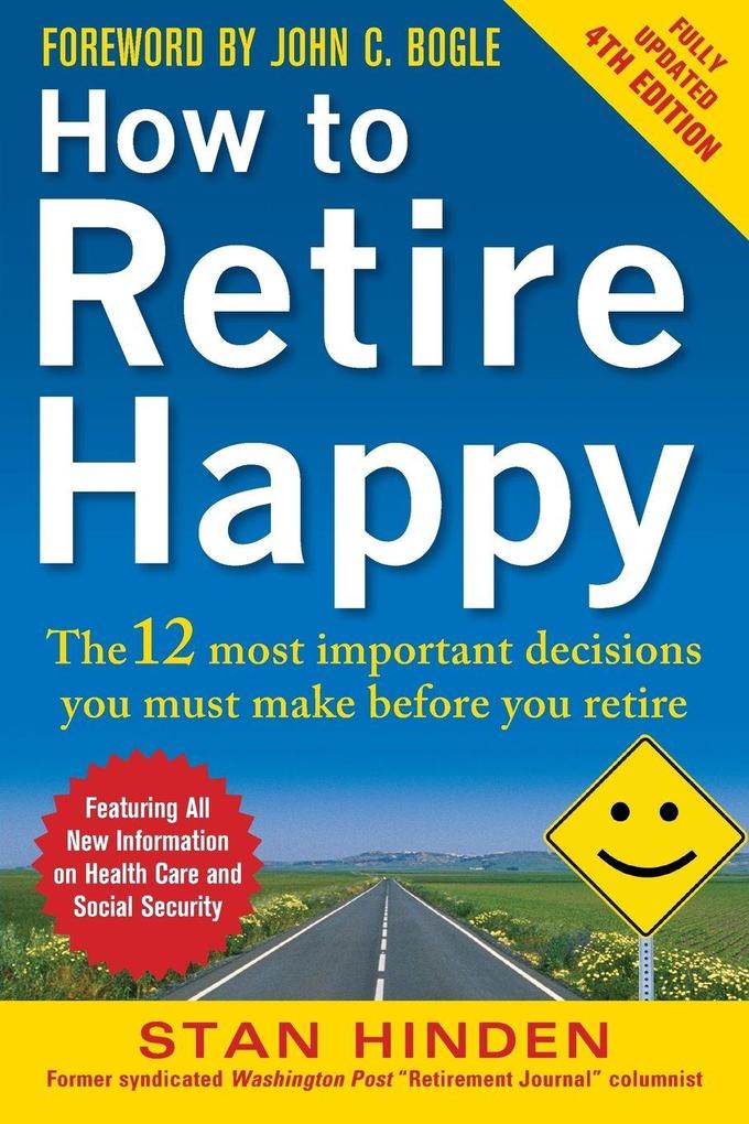 HOW TO RETIRE HAPPY 4E