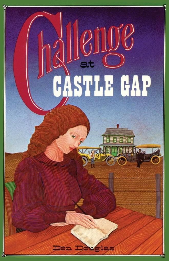 Challenge at Castle Gap A Western Gothic Novel