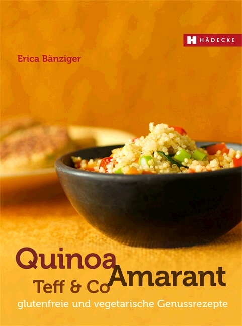 Quinoa Amaranth Teff & Co