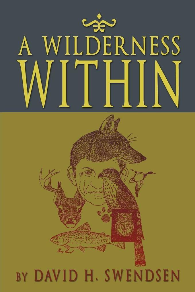 A Wilderness Within