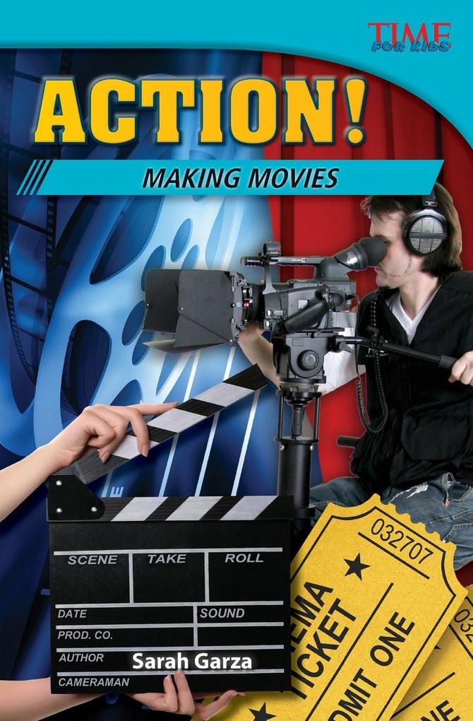 Action! Making Movies
