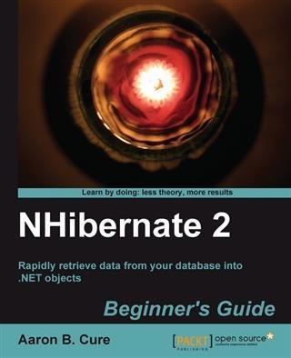 NHibernate 2 Beginner's Guide