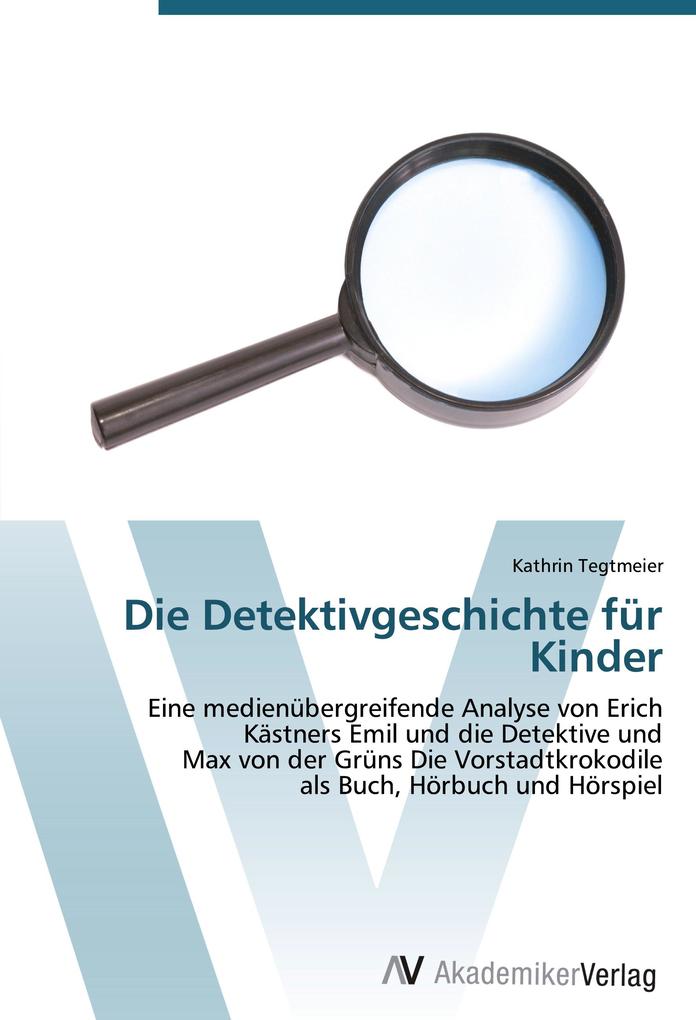 Die Detektivgeschichte für Kinder