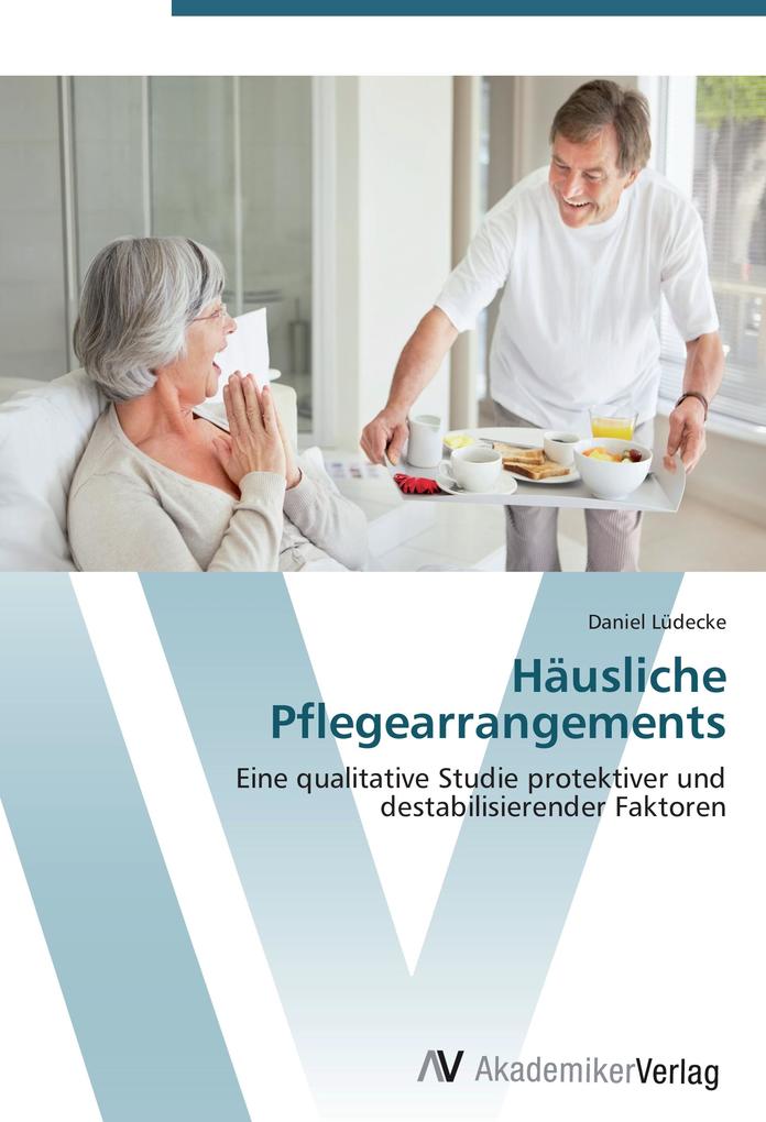 Häusliche Pflegearrangements
