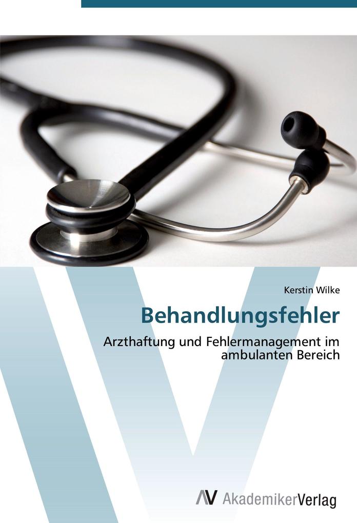 Behandlungsfehler