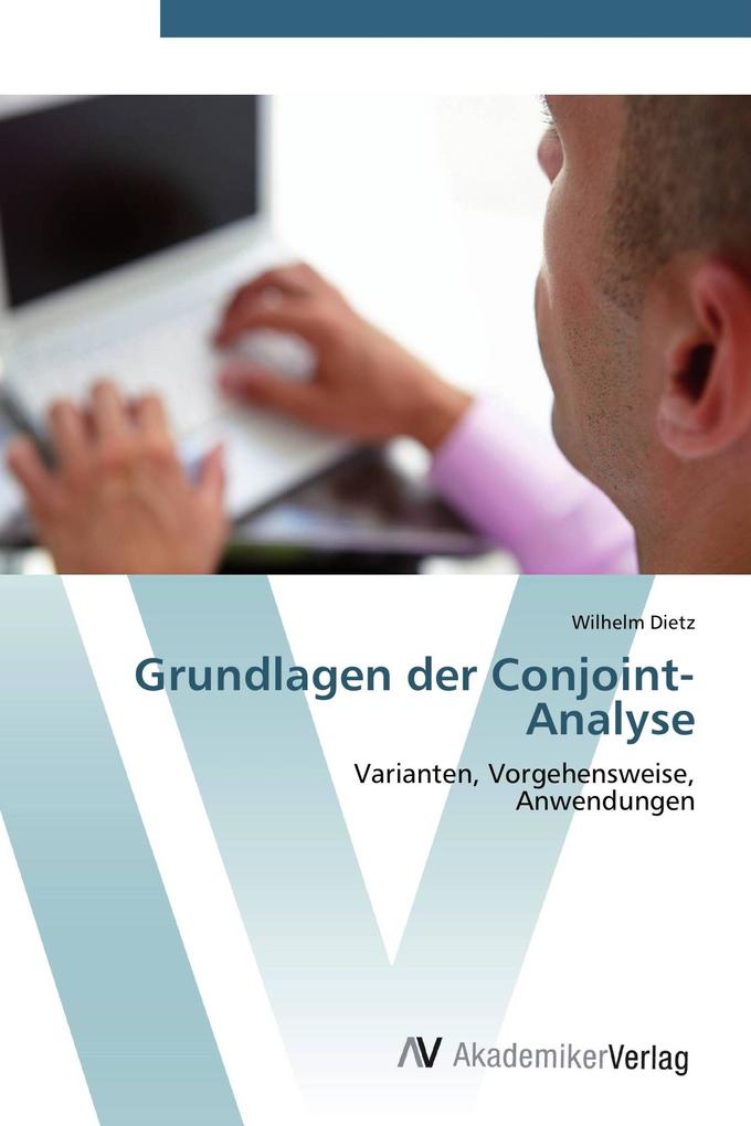 Grundlagen der Conjoint-Analyse