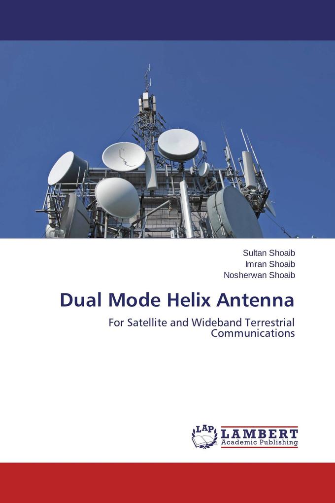 Dual Mode Helix Antenna