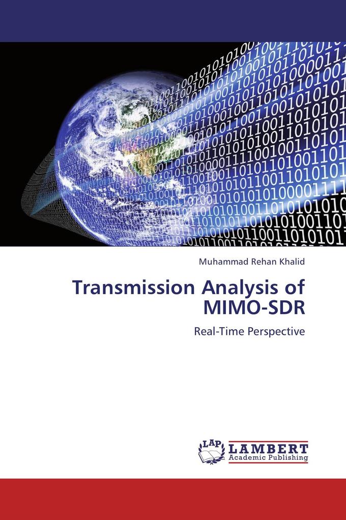 Transmission Analysis of MIMO-SDR