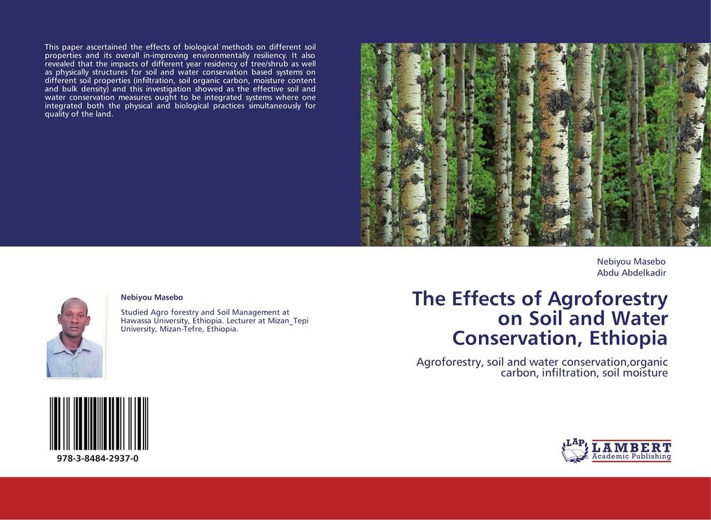 The Effects of Agroforestry on Soil and Water Conservation Ethiopia