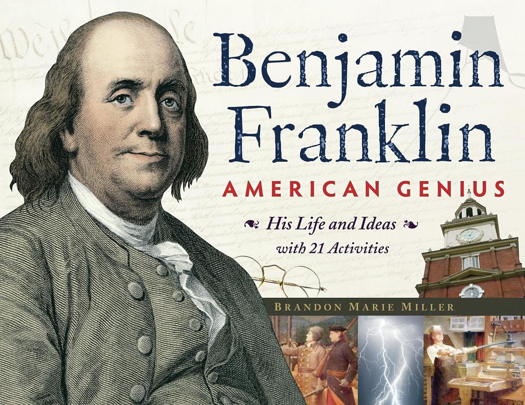 Benjamin Franklin American Genius