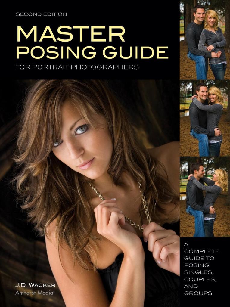 Master Posing Guide for Portrait Photographers