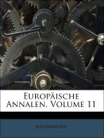 Europäische Annalen, Volume 11 als Taschenbuch von Anonymous