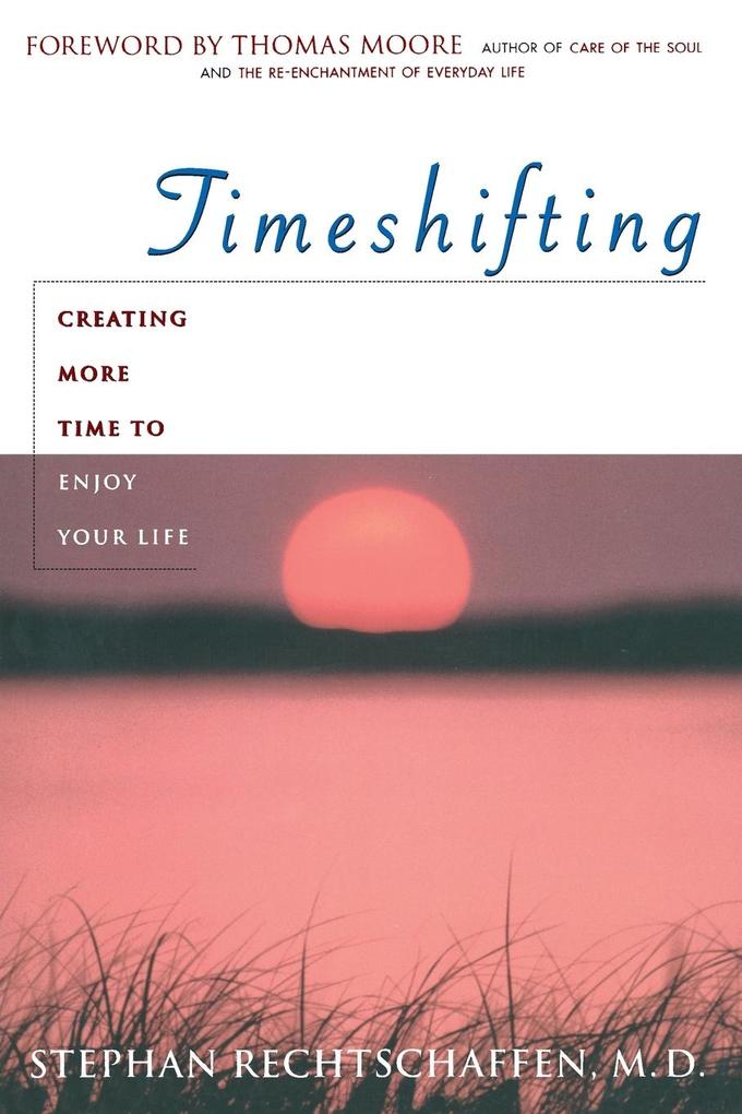 Time Shifting