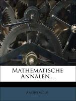 Mathematische Annalen... als Taschenbuch von Anonymous
