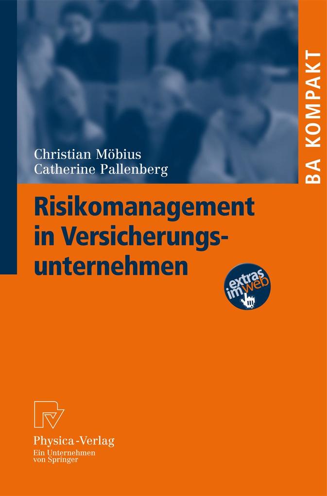 Risikomanagement in Versicherungsunternehmen - Christian Möbius/ Catherine Pallenberg