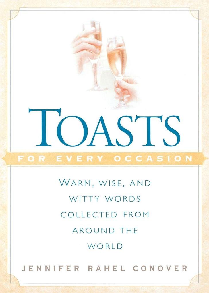 Toasts for Every Occasion