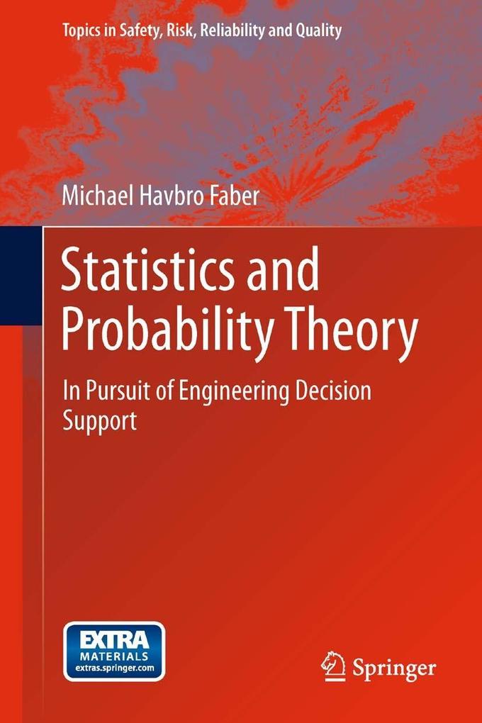Statistics and Probability Theory - Michael Havbro Faber