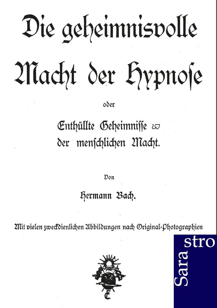 Image of Die geheimnisvolle Macht der Hypnose
