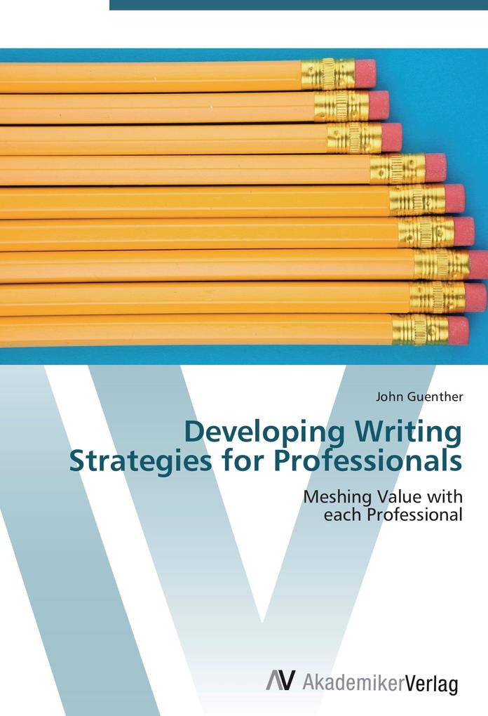 Developing Writing Strategies for Professionals