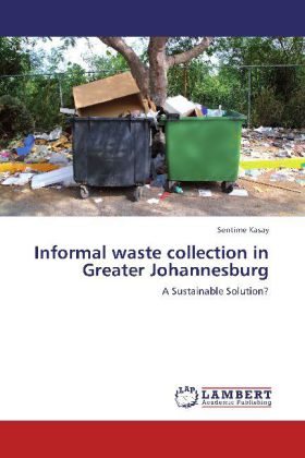 Informal waste collection in Greater Johannesburg - Sentime Kasay