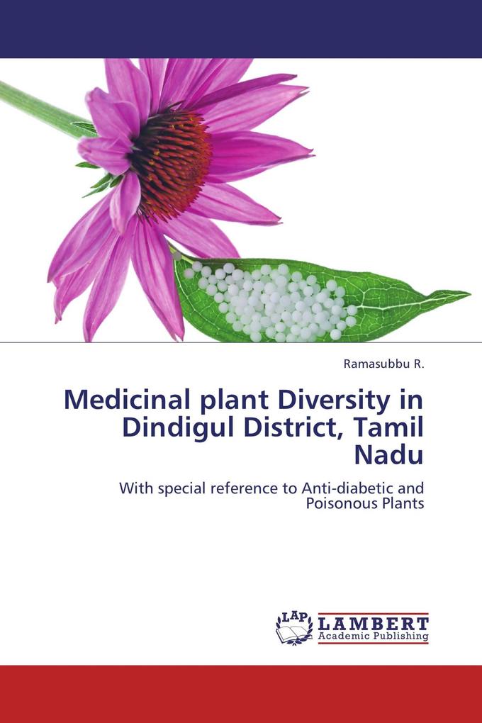 Medicinal plant Diversity in Dindigul District Tamil Nadu