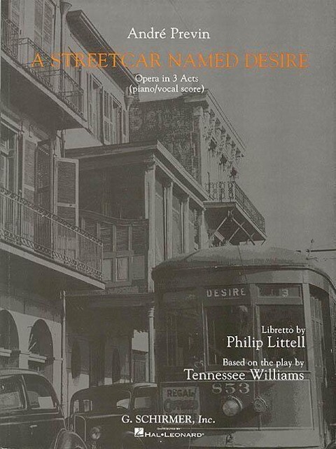 A Streetcar Named Desire: Vocal Score - Andre Previn