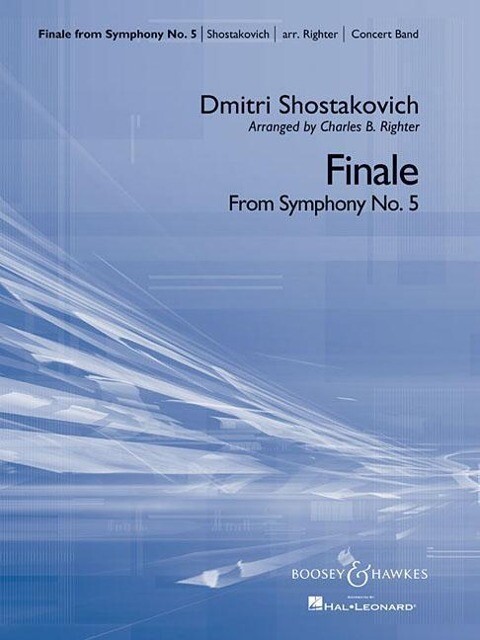 Finale from Symphony No. 5: Concert Band - Dmitri Shostakovich  Charles Righter
