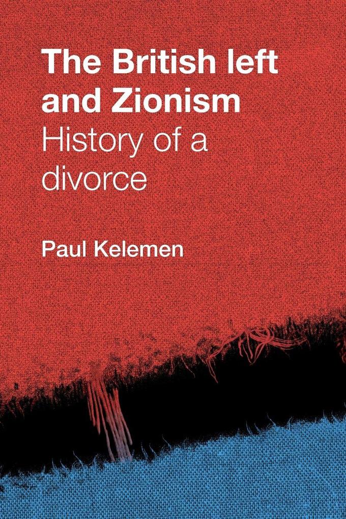 The British left and Zionism