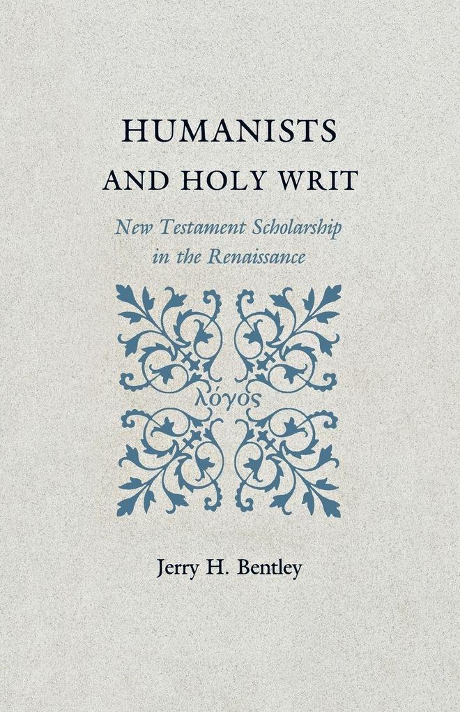 Humanists and Holy Writ