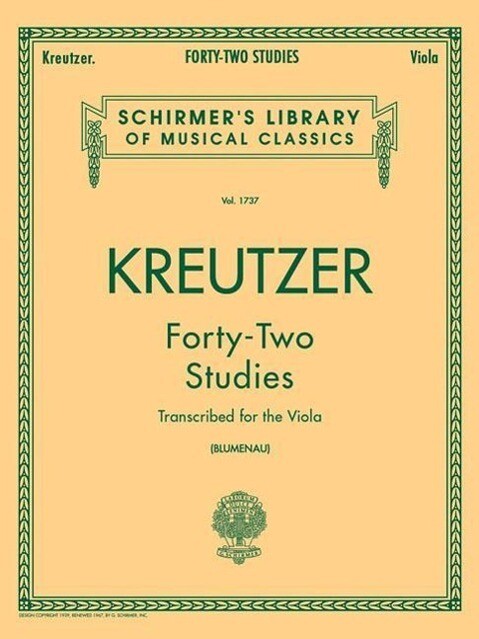 42 Studies Transcribed for the Viola: Schirmer Library of Classics Volume 1737 Viola Method - Rodolphe Kreutzer