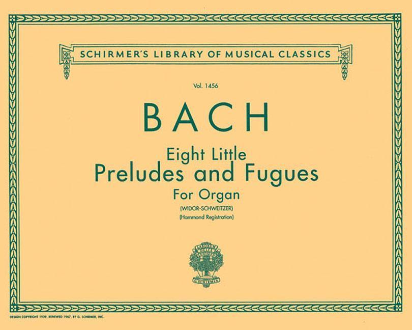 8 Little Preludes and Fugues