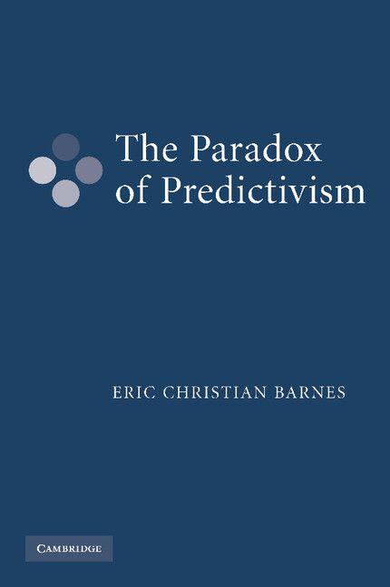 The Paradox of Predictivism