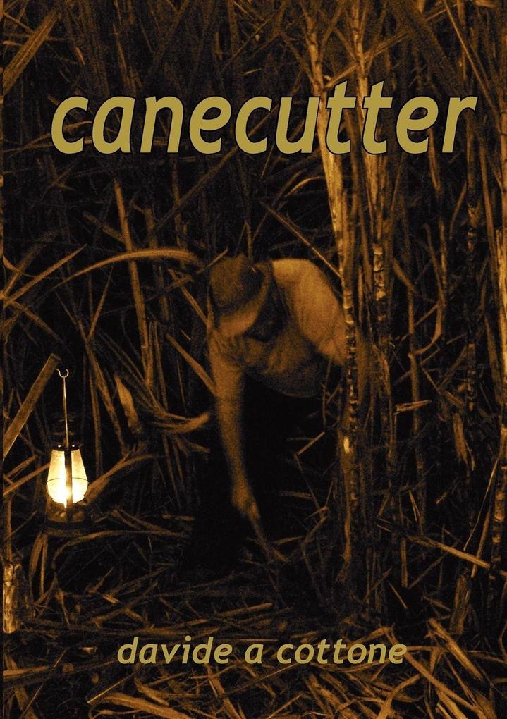 Canecutter