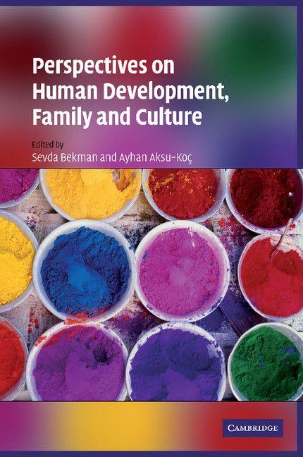 Perspectives on Human Development Family and Culture