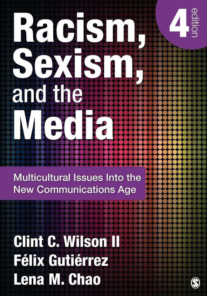 Racism Sexism and the Media
