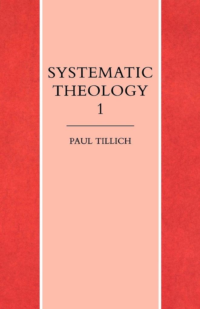 Systematic Theology Vol. 1