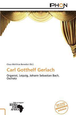 Carl Gotthelf Gerlach