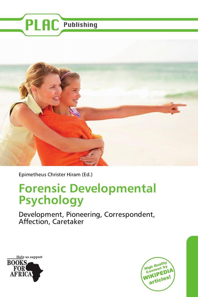 Forensic Developmental Psychology