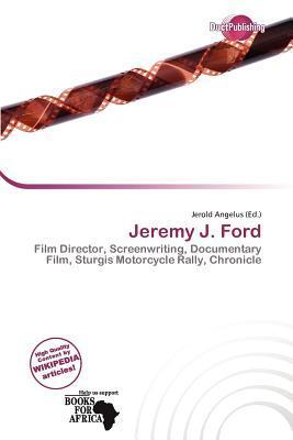 Jeremy J. Ford