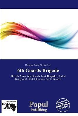 6th Guards Brigade