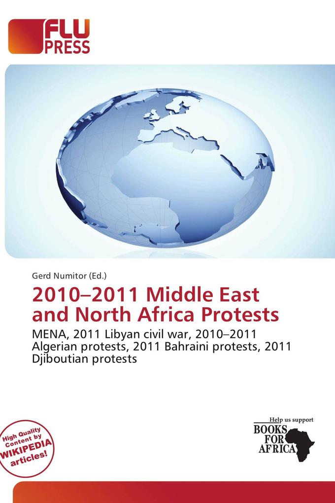 2010-2011 Middle East and North Africa Protests