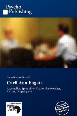 Caril Ann Fugate