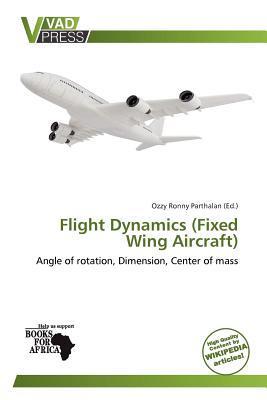 Flight Dynamics (Fixed Wing Aircraft)