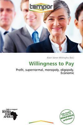 Willingness to Pay